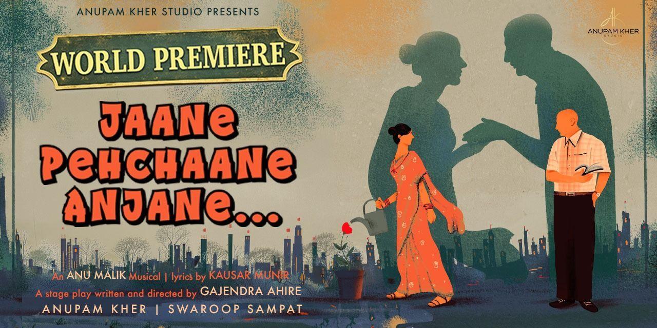 Jaane Pehchaane Anjaane – A Hindi Play
